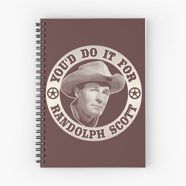 Item preview, You'd Do It For Randolph Scott designed and sold by robotrobotROBOT.