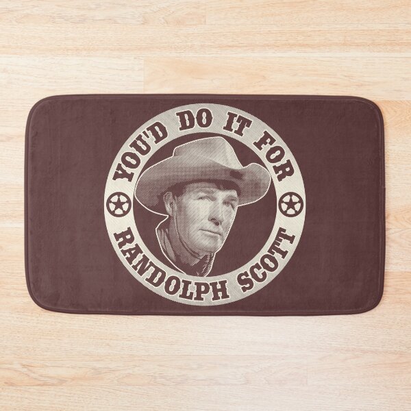 Item preview, You'd Do It For Randolph Scott designed and sold by robotrobotROBOT.