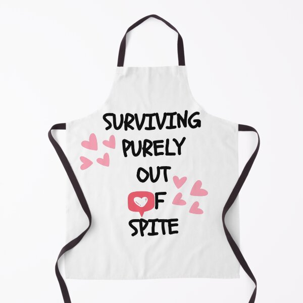 Item preview, Surviving Purely Out Of Spite designed and sold by Nice En.