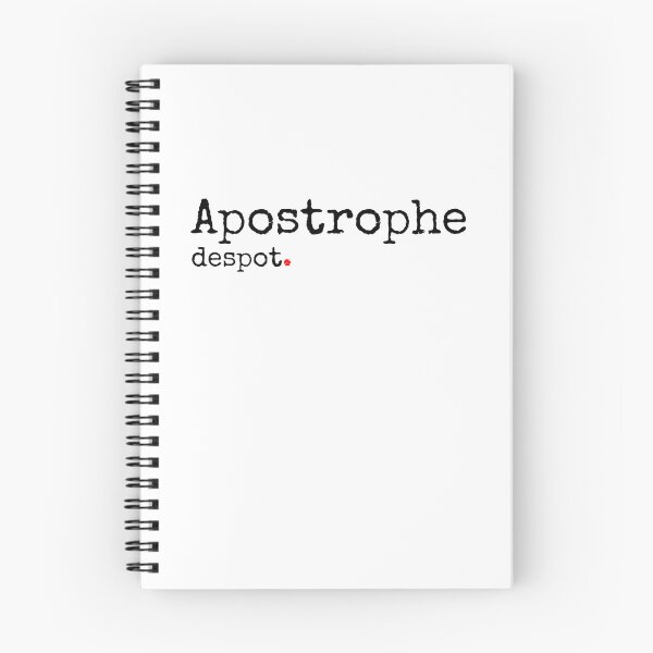 Item preview, Apostrophe Despot designed and sold by SW-WordWarThree.