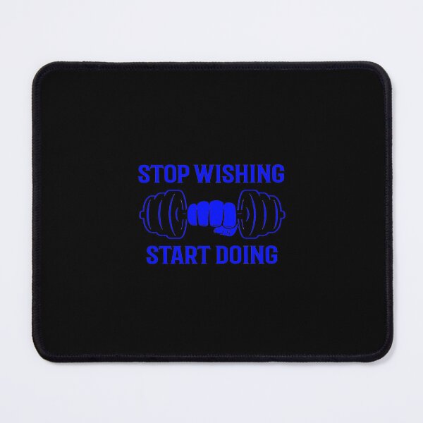 Item preview, STOP WISHING START DOING (BLUE) designed and sold by RUBYAL.