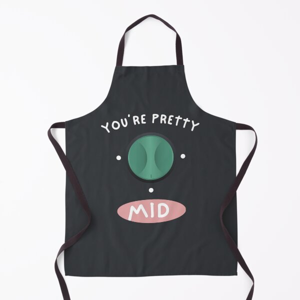 Item preview, You're Pretty Mid designed and sold by AlpacaSmokes.