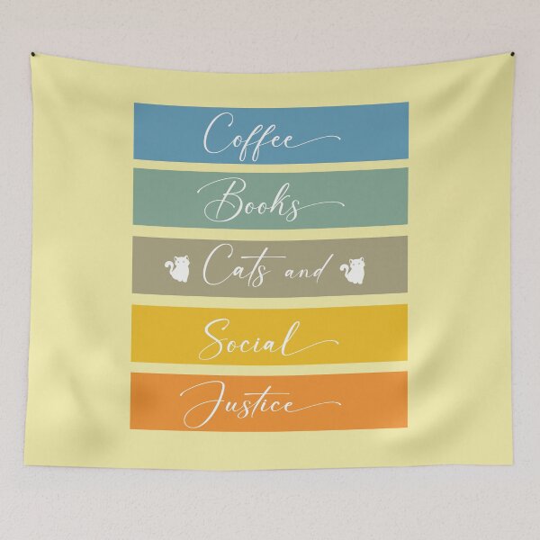 Item preview, Books And Coffee And Cats And Social Justice,Funny Quote For Cat Lovers designed and sold by fatydesignspace.