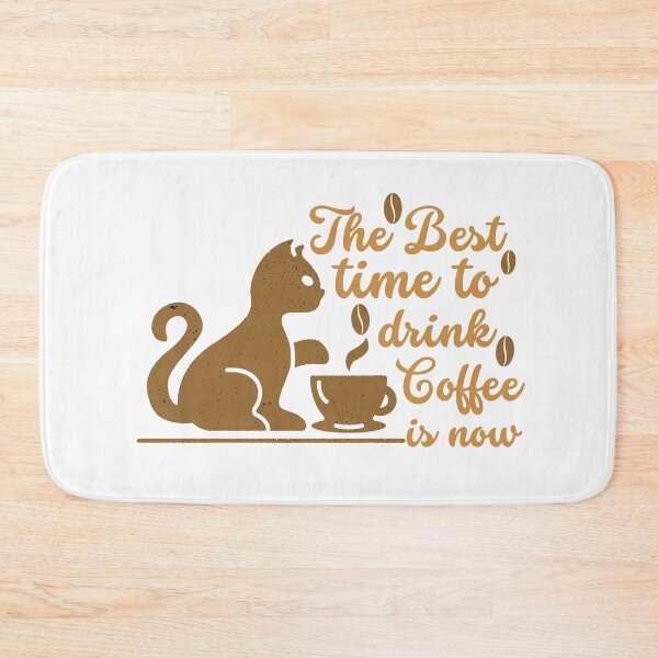 Item preview, The Best Time To Drink Coffee Is Now designed and sold by designerpriti.
