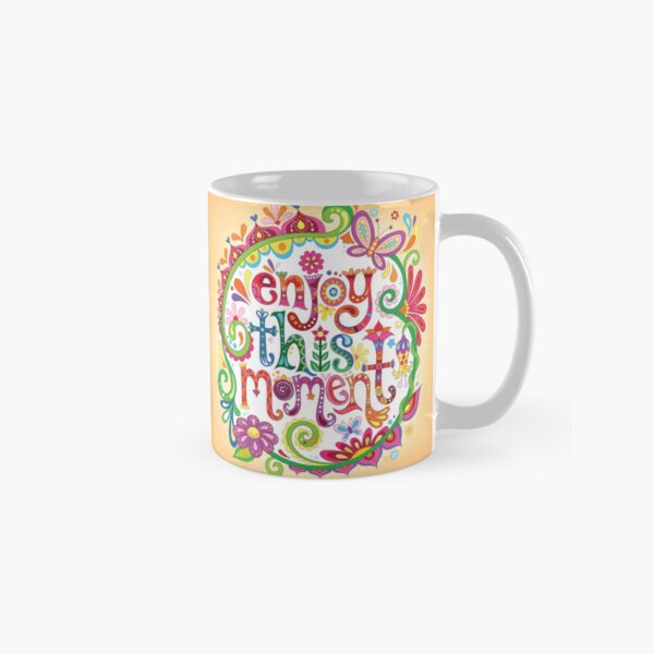 Item preview, Enjoy this moment designed and sold by Thaneeya McArdle.