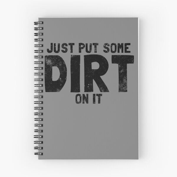 Item preview, Just Put Some Dirt On It Tough Men's Put Some Dirt On It Gear designed and sold by DynamicDesign.