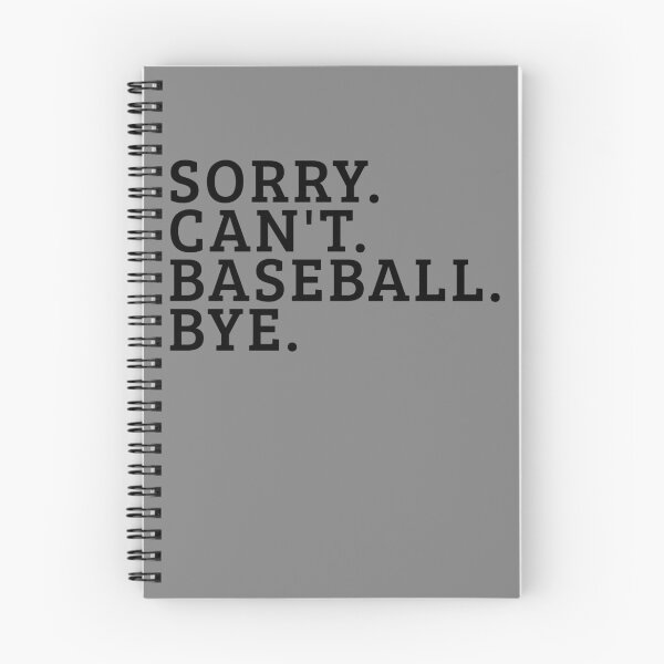 Item preview, Sorry Can't Baseball Bye Funny Baseball Player Mens Baseball Gear designed and sold by DynamicDesign.