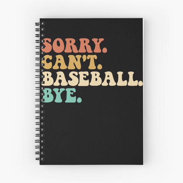 Item preview, Sorry Can't Baseball Bye Funny Baseball Player Mens Baseball Gear designed and sold by DynamicDesign.