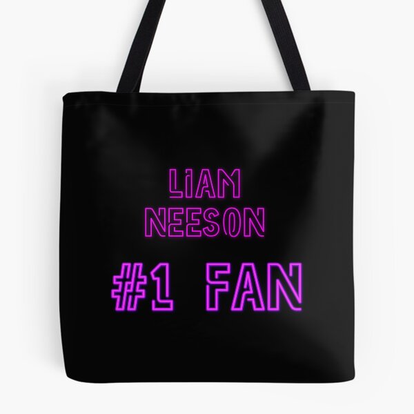 Item preview, Liam Neeson - #1 fan designed and sold by 2Girls1Shirt.