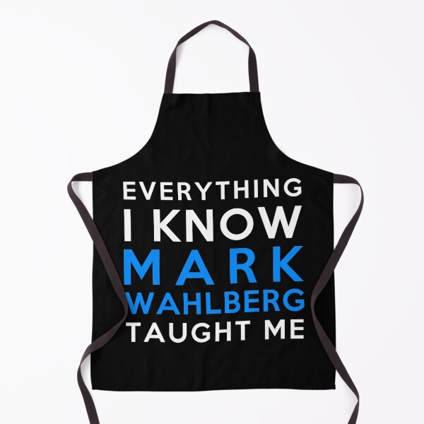 Item preview, Mark Wahlberg - Everything i know designed and sold by 2Girls1Shirt.