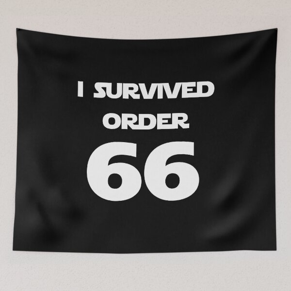 Item preview, Order 66 Survivor designed and sold by WhatTeeFox.