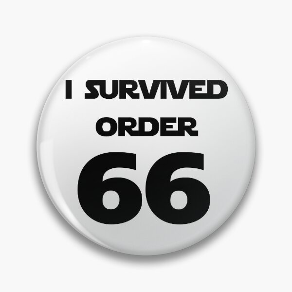 Item preview, Order 66 Survivor designed and sold by WhatTeeFox.