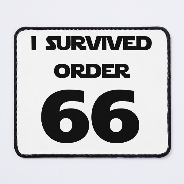 Item preview, Order 66 Survivor designed and sold by WhatTeeFox.