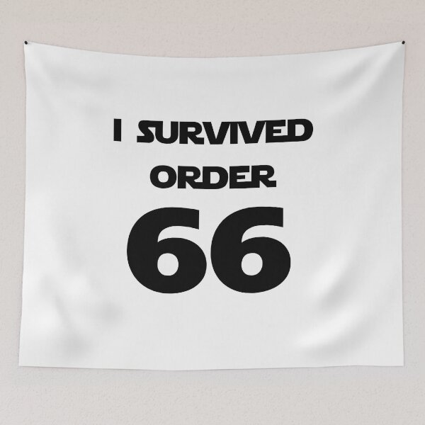 Item preview, Order 66 Survivor designed and sold by WhatTeeFox.
