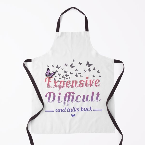 Item preview, Expensive Difficult And Talks Back - Mothers Day Mom Life designed and sold by STDesign⭐⭐⭐⭐⭐.