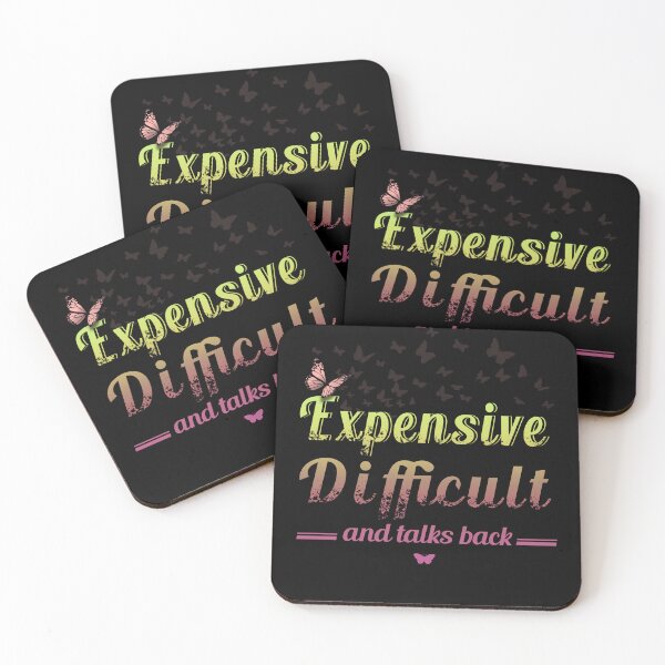 Item preview, Expensive Difficult And Talks Back - Mothers Day Mom Life designed and sold by STDesign⭐⭐⭐⭐⭐.