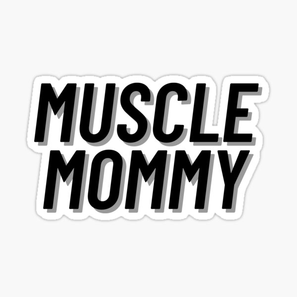 Item preview, Muscle Mommy designed and sold by CandorWanted.