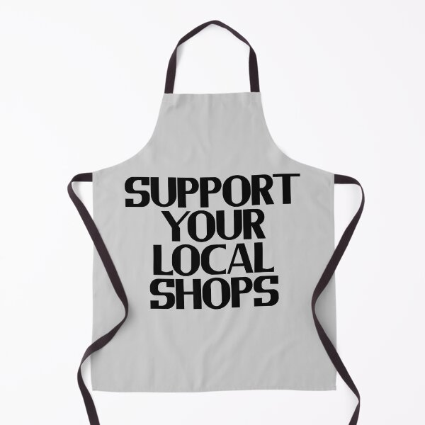Item preview, Support Your Local Shops designed and sold by Chubuter.