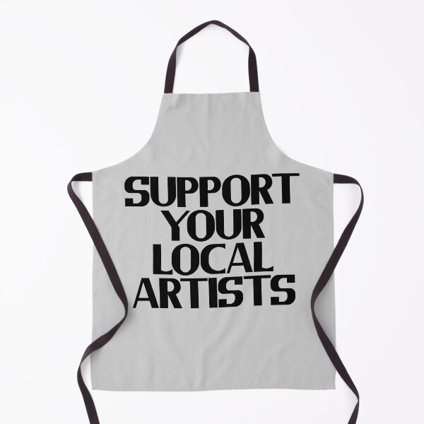 Item preview, Support Your Local Artists designed and sold by Chubuter.