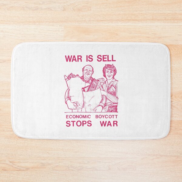 Item preview, War is sell economic boycott stop war designed and sold by portokalis.