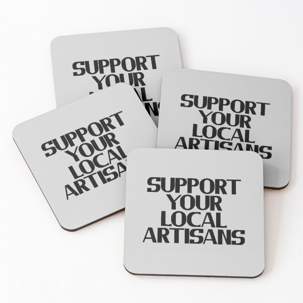 Item preview, Support Your Local Artisans designed and sold by Chubuter.