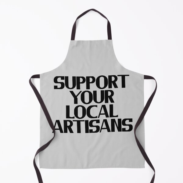 Item preview, Support Your Local Artisans designed and sold by Chubuter.