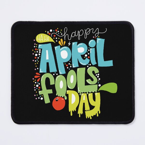 Item preview, April Fool's Day designed and sold by AuthenticKick.