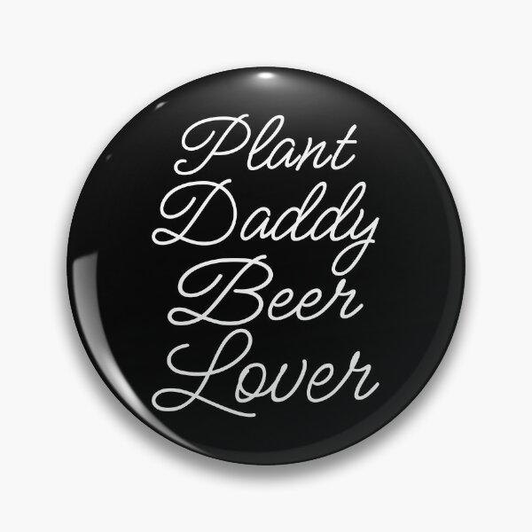 Artikelvorschau, Plant Daddy Bierliebhaber II entworfen und verkauft von Lemon Pepper.