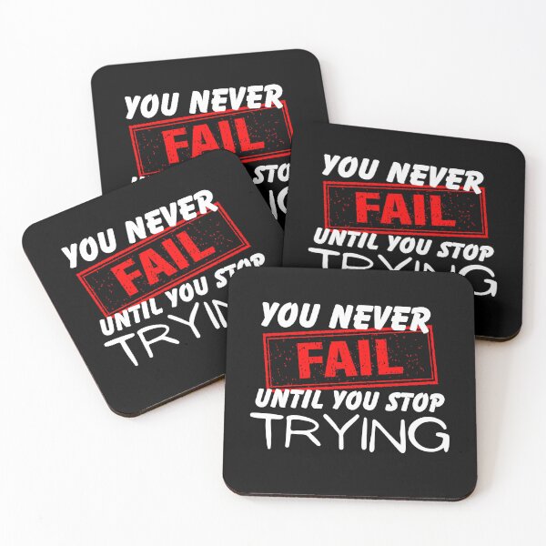 Item preview, you never fail until you stop trying designed and sold by TThousand.