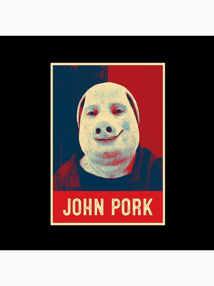 RIP John Pork Art Print for Sale by wheezyprint