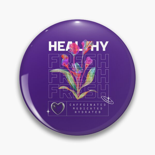 Item preview, Caffeinated Medicated Hydrated | Fresh | Healthy designed and sold by ArtfulDelights.