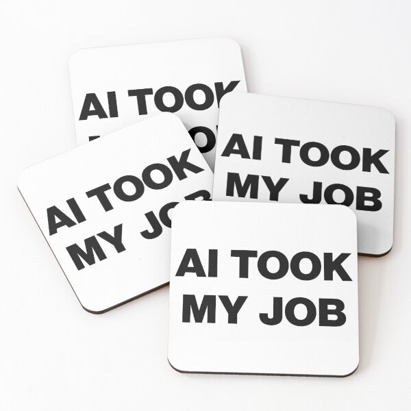 Item preview, AI Took My Job designed and sold by chrisdykes.