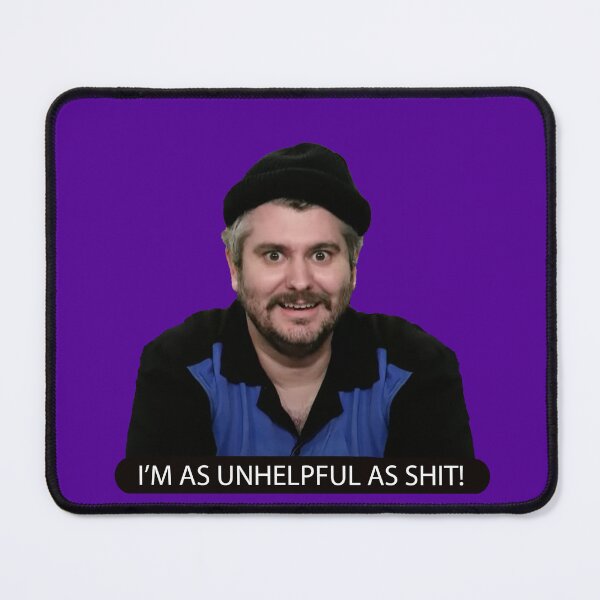 Item preview, I'm as unhelpful as shit! - H3 podcast designed and sold by Inferna-Love Creations.