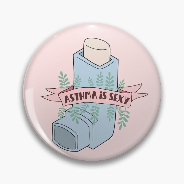 Item preview, Asthma is sexy  designed and sold by Preslava Genova.