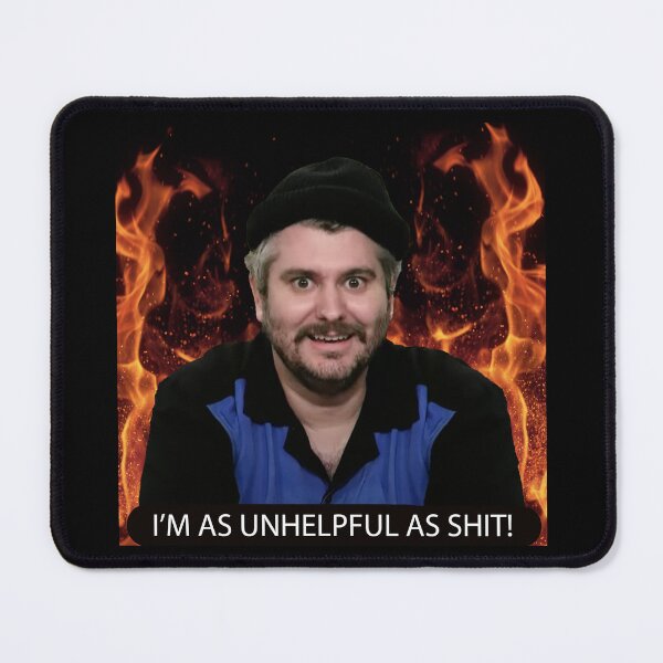 Item preview, I'm as unhelpful as shit! - H3 podcast fire designed and sold by Inferna-Love Creations.
