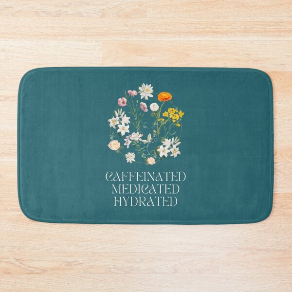 Item preview, Caffeinated Medicated Hydrated | Fresh | Active designed and sold by ArtfulDelights.