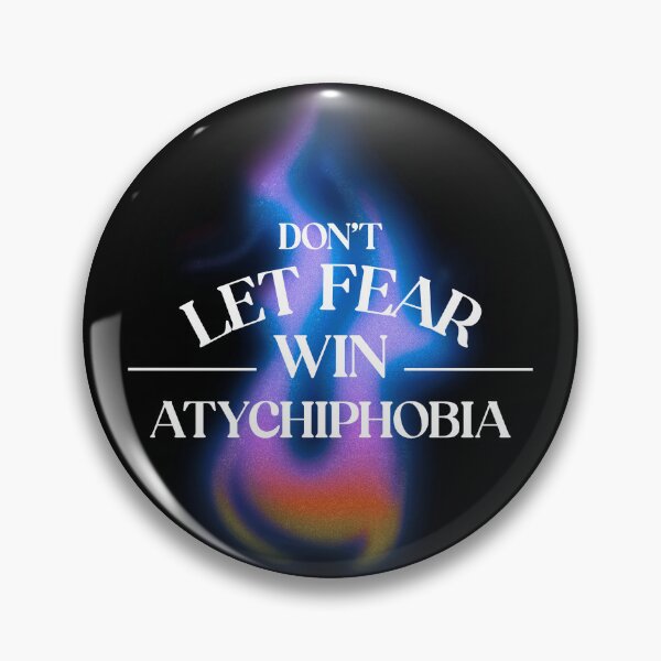 Item preview, Don't Let Fear Win - Overcome Atychiphobia Design designed and sold by ElLocoMus.