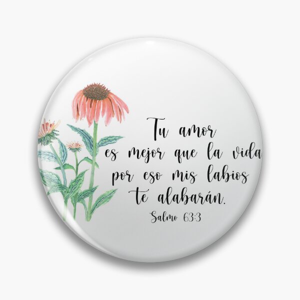 Item preview, Salmo 63:3, Spanish Bible Verse designed and sold by latiendadearyam.