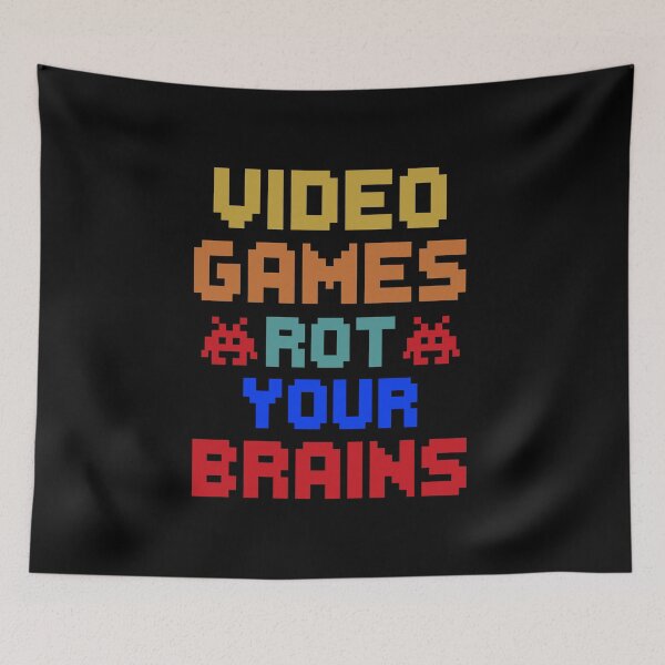 Item preview, Video Games Rot Your Brains designed and sold by Affyboss6.