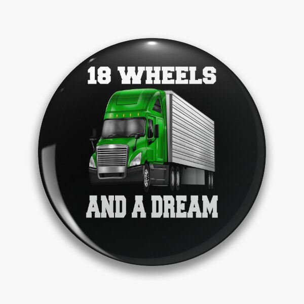 Item preview, Big Rig Truck Driver Trucker 18 Wheels And A Dream designed and sold by fantasticdesign.