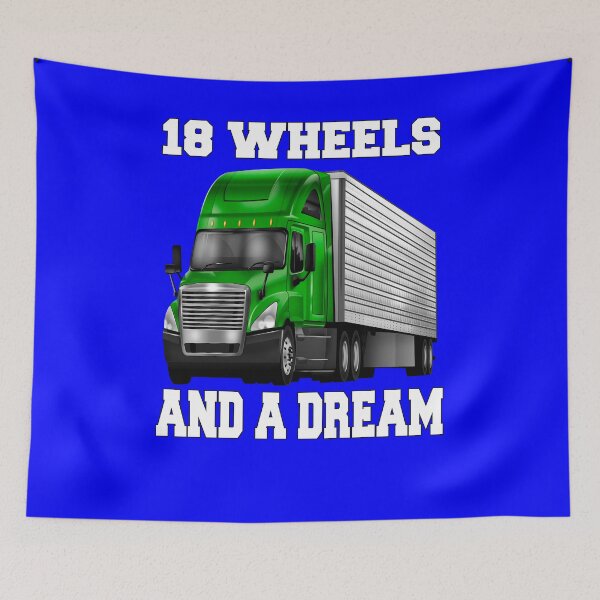 Item preview, Big Rig Truck Driver Trucker 18 Wheels And A Dream designed and sold by fantasticdesign.