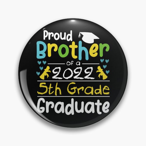 Item preview, Proud Brother of a Class of 2022 5th Grade Graduate designed and sold by PrintsGate.