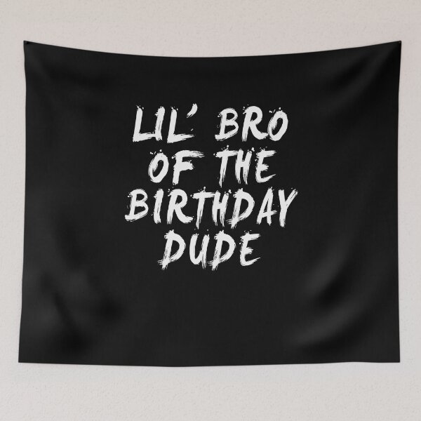 Item preview, Lil Bro Of The Birthday Dude Birthday Boy Bother Party Squad Gift designed and sold by TMelonShop.