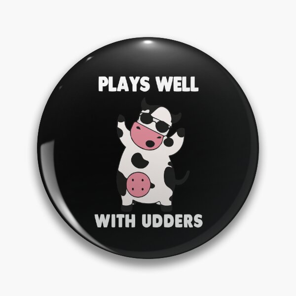 Item preview, Funny Plays Well With Udders Humorous Cow Farm Life Farm Pun Gift designed and sold by TMelonShop.