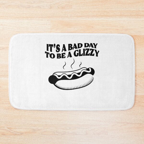 Item preview, It's A Bad Day To Be A Glizzy Hot Dog Humor Sausage Lovers Gift designed and sold by TMelonShop.