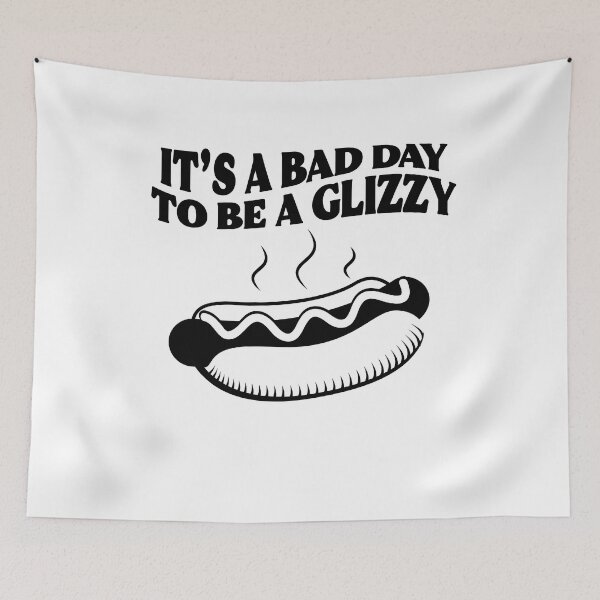 Item preview, It's A Bad Day To Be A Glizzy Hot Dog Humor Sausage Lovers Gift designed and sold by TMelonShop.