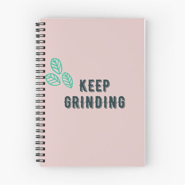 Item preview, Keep Grinding designed and sold by SirenMoon.