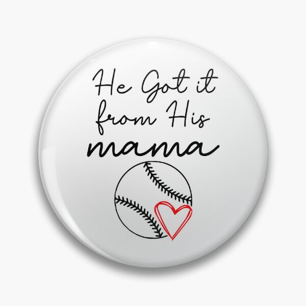 Item preview, He Got It From Mama Funny Baseball Mom Son Baseball Season Gift designed and sold by TMelonShop.