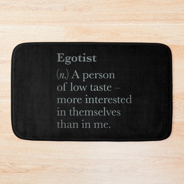 Item preview, Egotist definition. v.3 designed and sold by x1brett.