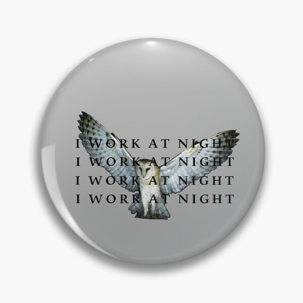Item preview, OWL-I WORK AT NIGHT designed and sold by Djisalo.